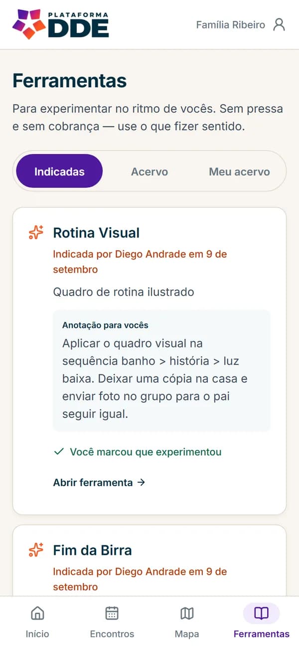 Tela de ferramentas indicadas pelo profissional, com a anotação para a família.